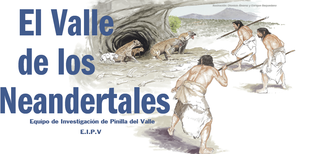 ¡Bienvenidos a la página oficial del Equipo de Investigación del Valle de los Neandertales!